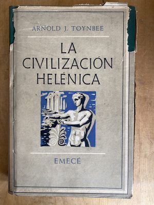 La civilizacion helenica - Toynbee, Arnold (a2)