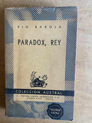 Paradox, Rey - Baroja, Pio (2z4)