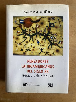 Pensadores latinoamericanos del siglo- Piñeiro Iñiguez (3b5