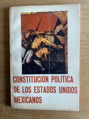 Constitucion politica de los Estados Unidos Mexicanos (2y8)
