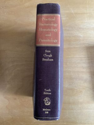 Practical bacteriology hematology- Stitt Clough Branham(2w4