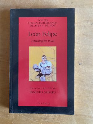Antologia rota - Leon, Felipe (3d7)