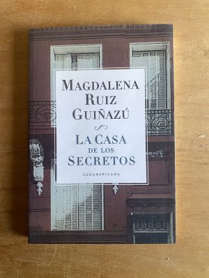 La casa de los secretos - Ruiz Guiñazu, Magdalena (2x5)