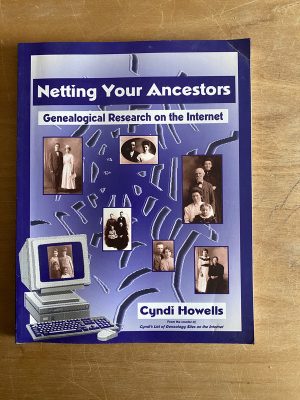 Netting your ancestors Genealogical research- Howells (2v7)