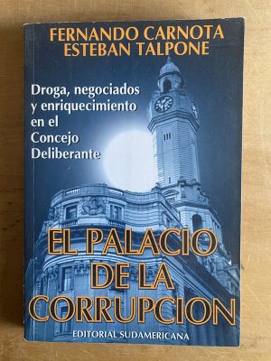 El palacio de la corrupcion - Carnota; Talpone (3d3)