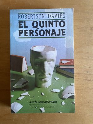 El quinto personaje - Davies, Robertson (2x3)