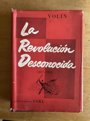 La revolucion desconocida 1917 1921 - Volin (3a6)