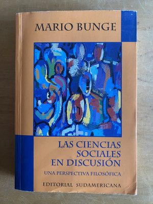 Las ciencias sociales en discusion - Bunge, Mario (3d5)