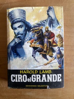 Ciro el grande - Lamb, Harold (2x5)