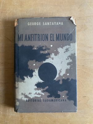 Mi anfitrion el mundo - Santayana, George (3d1)