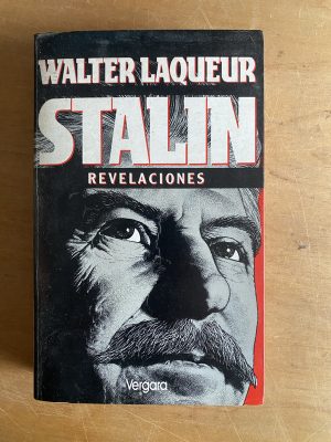 Stalin. Revelaciones - Laqueur, Walter (2z8)