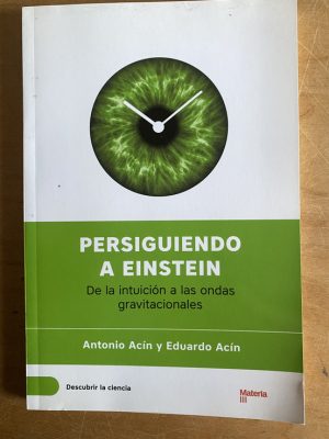 Persiguiendo a Einstein - Acin, Antonio; Acin, Eduardo (3a4