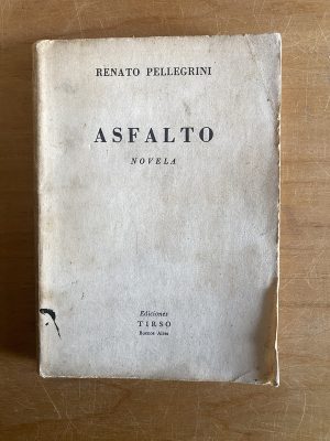 Asfalto - Pellegrini, Renato (2x6)