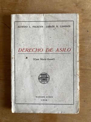 Derecho de Asilo - Palacios, Alfredo; Caminos, Carlos (3a9)