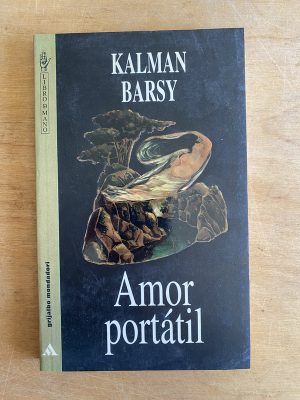 Amor portatil - Barsy, Kalman (3g9)