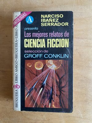 Los mejores relatos de ciencia ficcion- Ibañez Serrador(3g5