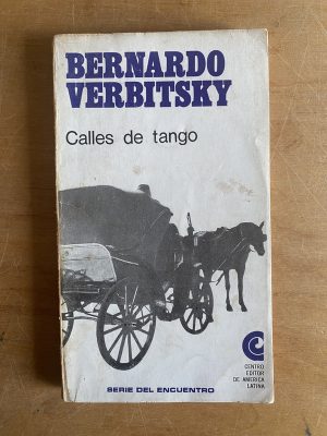 Calles de tango - Verbitsky, Bernardo (3d4)