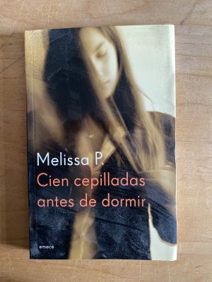 Cien cepilladas antes de dormir - P, Melissa (2v5)