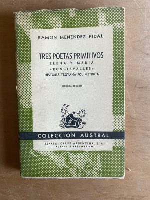 Tres poetas primitivos - Menendez Pidal, Ramon (2z4)