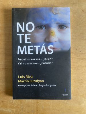 No te metas - Riva, Luis; Lutufyan, Martin (3d2)