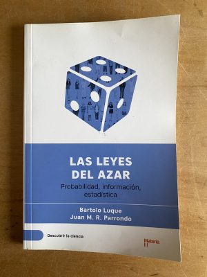 Las leyes del azar - Luque, Bartolo, Parrondo, Juan (3a4)