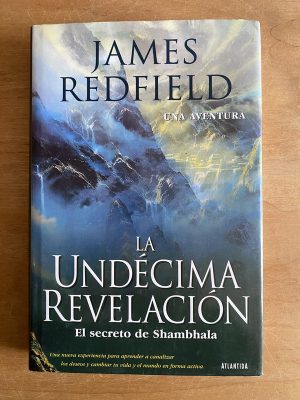 La undecima revelacion - Redfield, James (2w3)