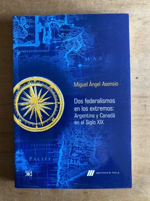 Dos federalismos en los extremos - Asensio (3b6)