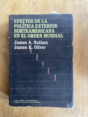 Efectos de la politica exterior norteamericana- Nathan (a6)