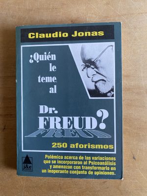 ¿Quien le teme al Dr freud? - Jonas, Claudio (3d7)