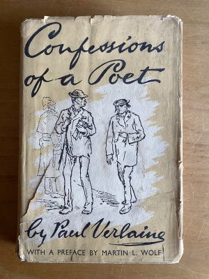 Confessions of a poet - Verlaine, Paul (2w7)