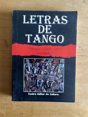 Letras de tango - Gobello, Jose (2z3)