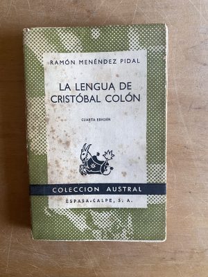La lengua de Cristobal Colon - Menendez Pidal, Ramon (2z4)