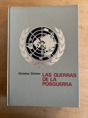 Las guerras de la posguerra - Zentner, Christian (3e6)