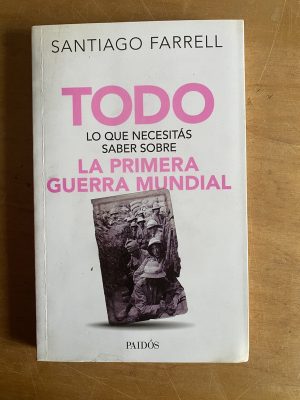 Todo lo que necesitas saber primera guerra mu- Farrell (2z8