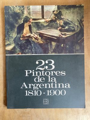 - 23 pintores de la argentina 1810 1900 (a2)