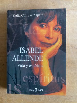 Isabel allende. Vida y espiritus - Correas Zapata (3d1)