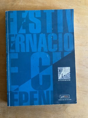 Buenos Aires 6 festival internacion de cine independ (3e6)