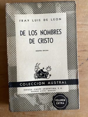 De los nombres de cristo - De Leon, Fray Luis (3a5)