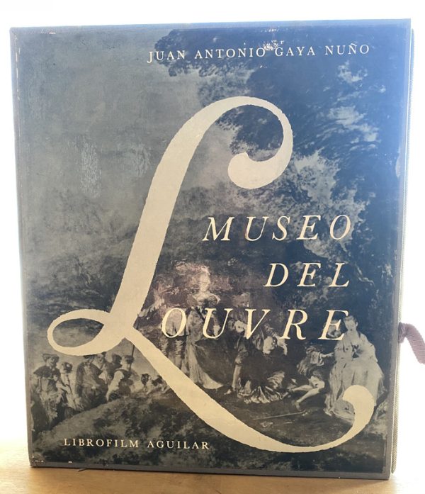 Museo del Louvre - Gaya Nuño, Juan (a7)