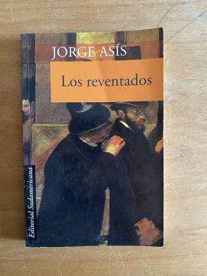Los Reventados - Asis, Jorge (2w2)