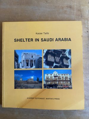 Shelter in saudi arabia - Talib, Kaizer (2g7)