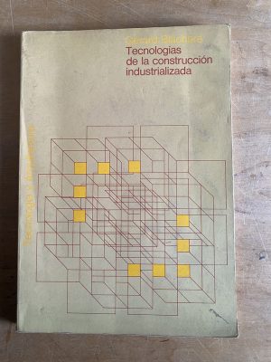 Tecnologias de la construccion industrializa- Blachere (3b5