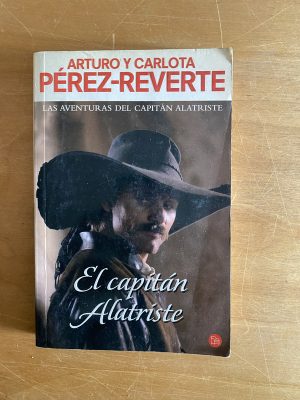 El capitan Alatriste Arturo y Carlota Perez - Reverte (2w6)