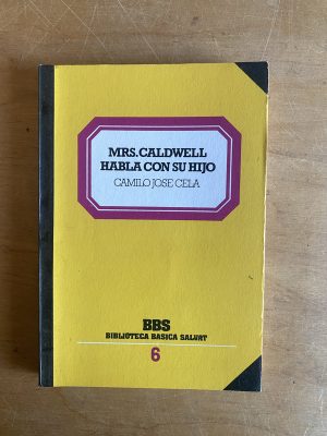 Mrs. Caldwell habla con su hijo - Cela, Camilo Jose (2z7)