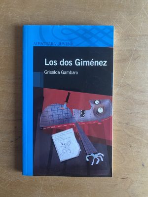 Los dos gimenez - Gambaro, Griselda (2z6)
