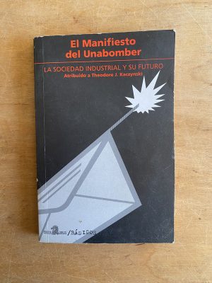 El Manifiesto del Unabomber- Kaczynski (3h2)