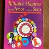 Rituales Magicos Para El Amor Y Para El Sexo - Mahar (W3)