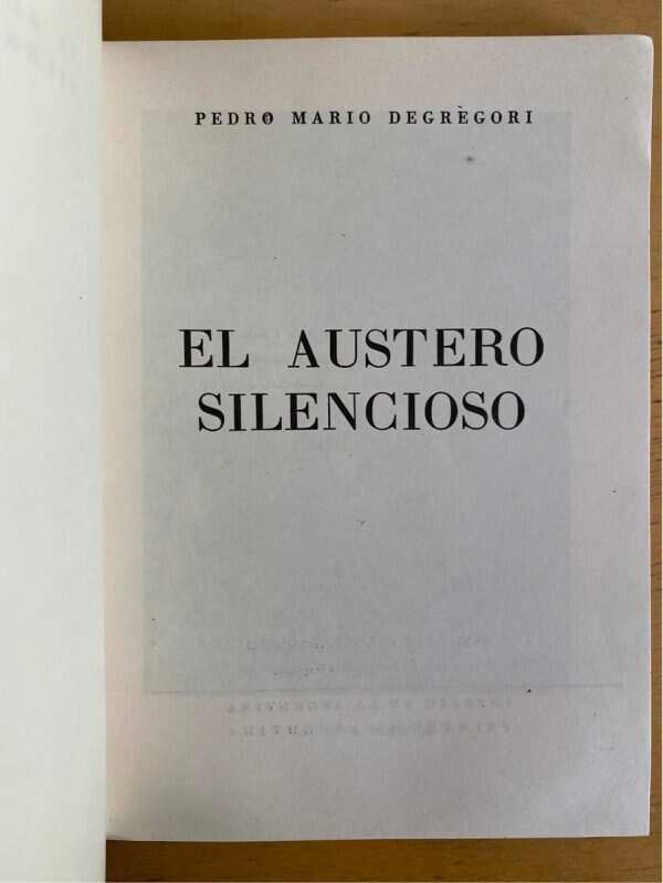 El Austero Silencioso - Degregori, Pedro Mario (j5) - Image 2