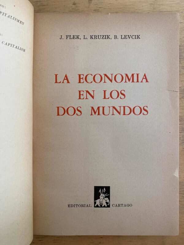 La Economia En Los Dos Mundos - Flek, J. (k6) - Image 2