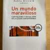 Un Mundo Maravilloso. Capitalismo Y Socialismo- Rieznik (h3)